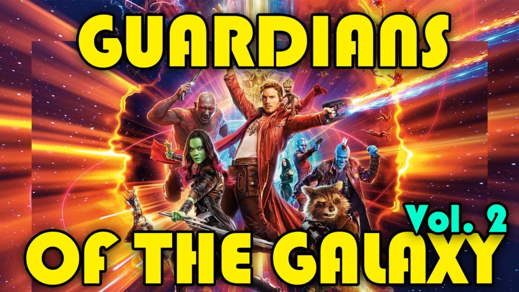 Guardians of the Galaxy 2
