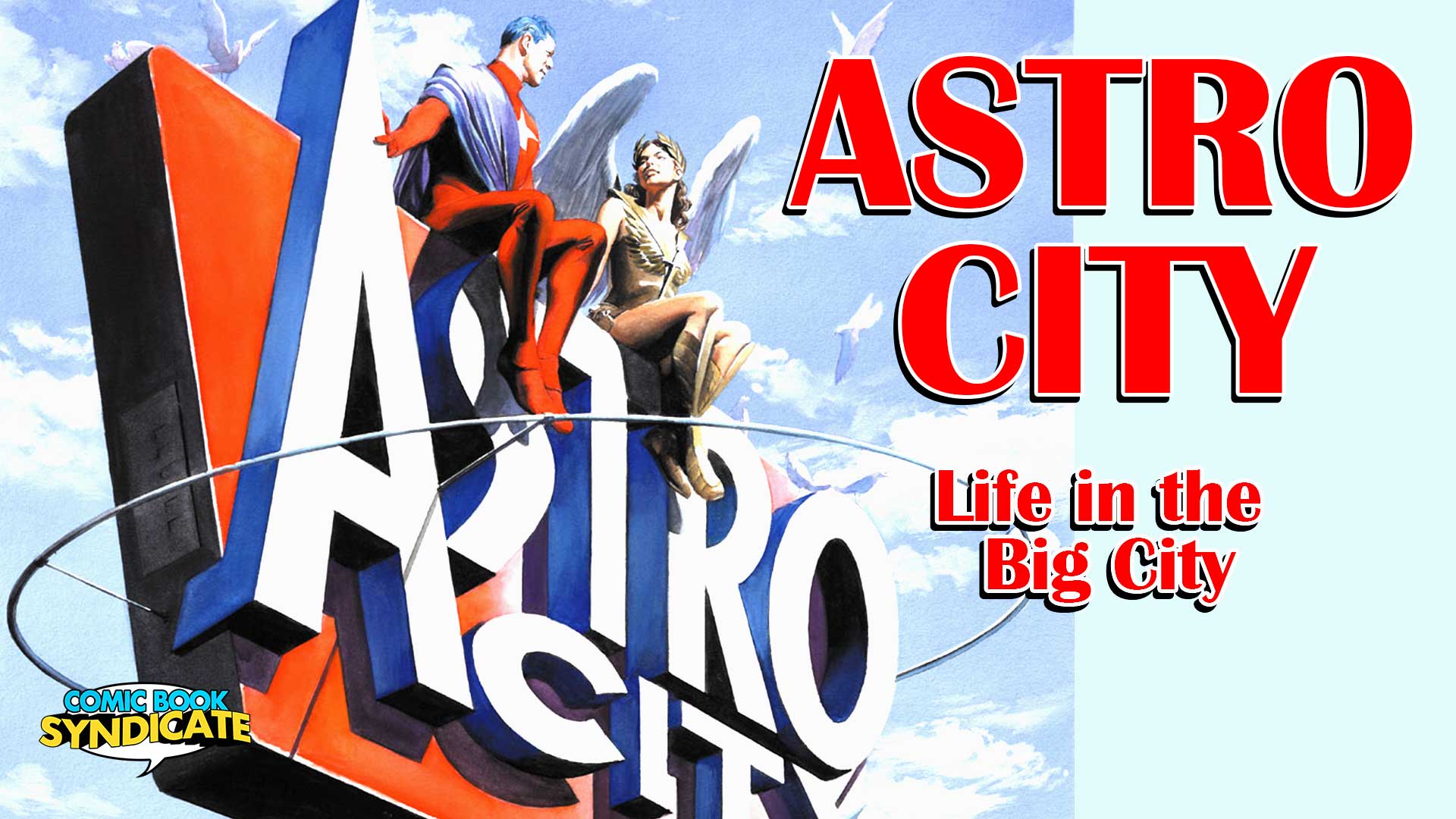 Astro City: Life In The Big City